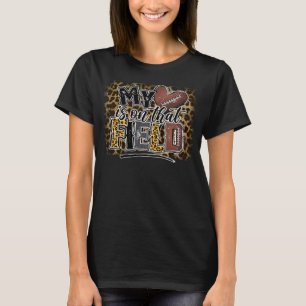 Leopard My Heart Is On That Field Football Mom T-Shirt