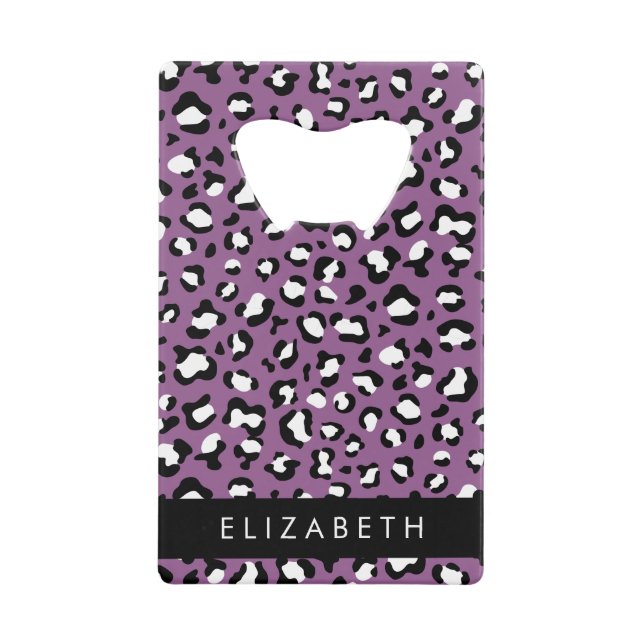 Leopard Pattern, Spots, Purple Leopard, Your Name Credit Card Bottle Opener (Front)