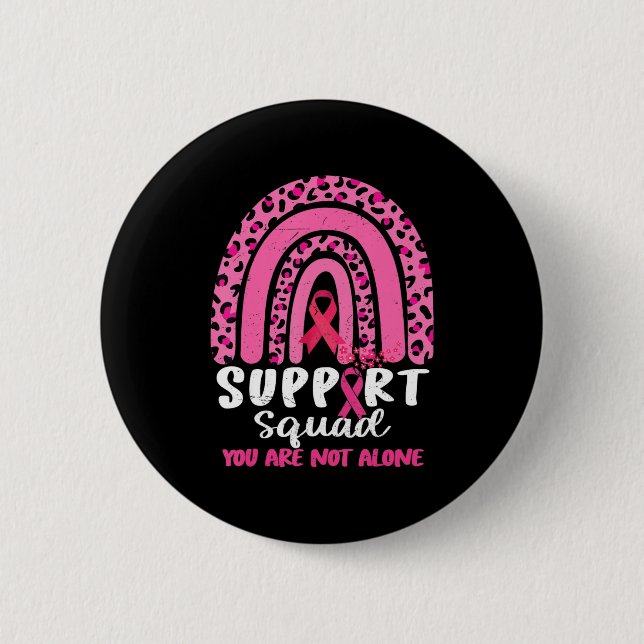 Leopard Pink Rainbow Support Squad Breast Cancer A 2 Inch Round Button (Front)
