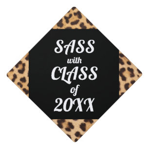 Leopard Print Chic Sass With Class Stylish Graduation Cap Topper
