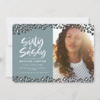 Leopard print sixty and sassy 60th birthday photo