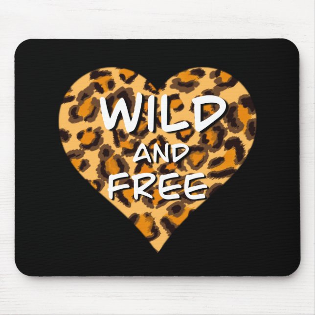 Leopard print | wild and free heart | Love T-Shirt Mouse Pad (Front)