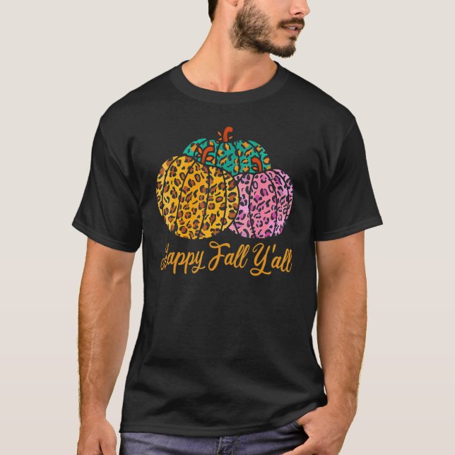 Leopard Pumpkin Happy Fall Yall Autumn Pumpkin Sea T-Shirt (Front)