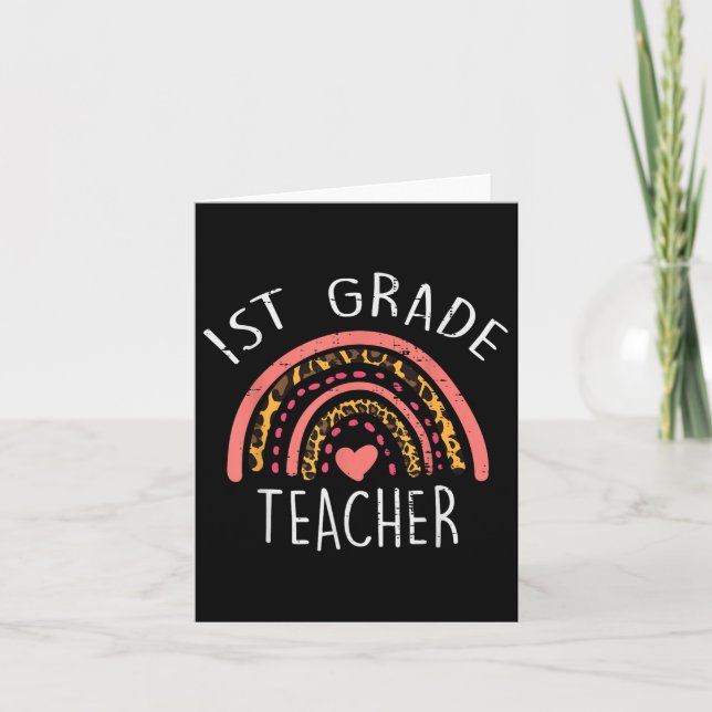 Leopard Rainbow 1st Grade Teacher First Day Of Sch Card (Front)