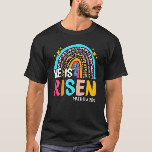 Leopard Rainbow He Is Risen Jesus Christian Happy T-Shirt