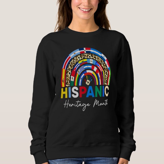 Leopard Rainbow Hispanic Heritage Monthlatino Prid Sweatshirt (Front)
