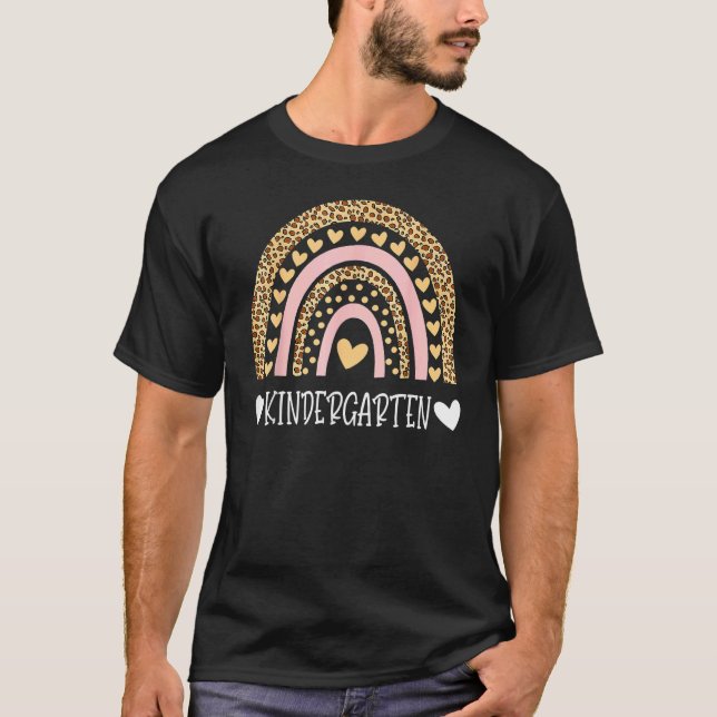 Leopard Rainbow Kindergarten Teacher First Day Of  T-Shirt (Front)