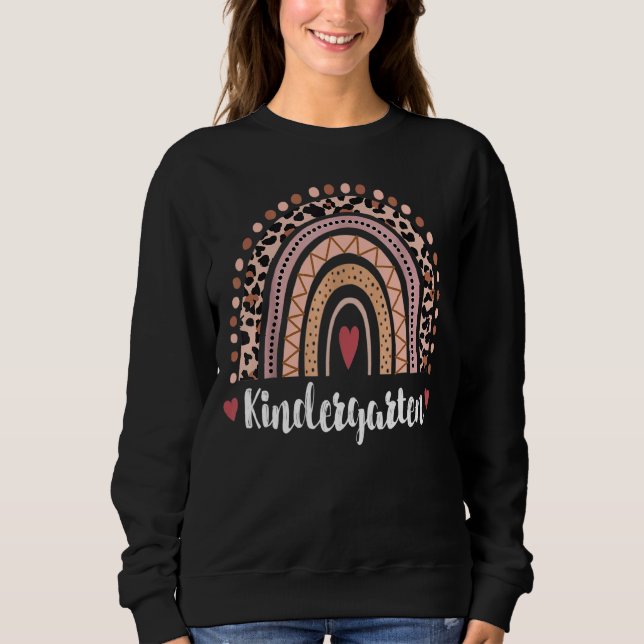 Leopard Rainbow Last Day Of School 2022 Kindergart Sweatshirt (Front)