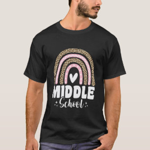 Leopard Rainbow Middle School Back to School for T T-Shirt