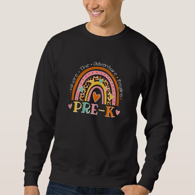 Leopard Rainbow Pre K Where The Adventure Begins T Sweatshirt (Front)