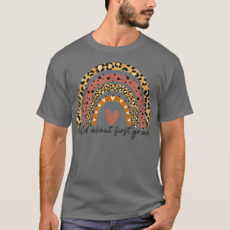 Leopard Rainbow Wild About 1st Grade Teacher Back T-Shirt