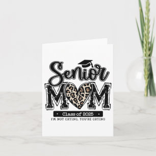 Leopard Senior Mom Cl Of 2025 Funny Mom Graduation Card