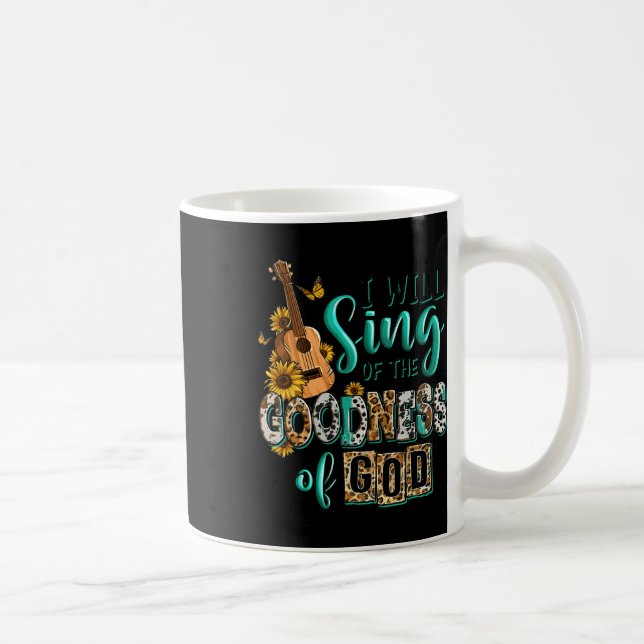 Leopard Sunflower Christian I Will Sing Of Goodnes Coffee Mug (Right)