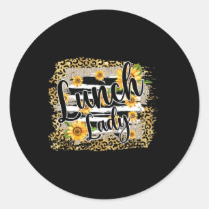 Leopard Sunflower Lunch Lady First Day Ck To Schoo Classic Round Sticker