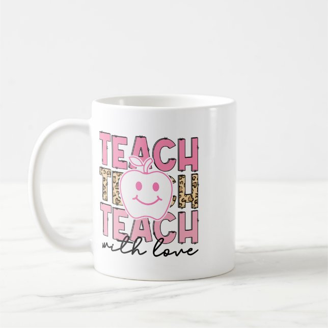 Leopard Teacher Appreciation Teach With Love Teach Coffee Mug (Left)