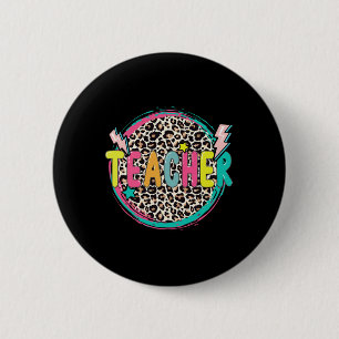 Leopard Teacher Happy First Day Of School Teacher 2 Inch Round Button