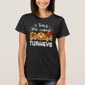 Leopard Teacher Thanksgiving I Teach The Cutest Tu T-Shirt
