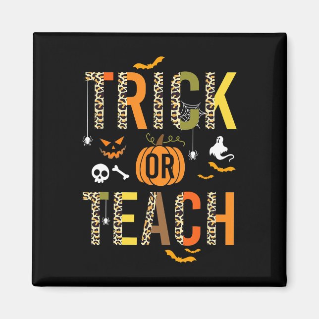 Leopard Trick Or Teach Halloween School Fall Autum Magnet (Front)