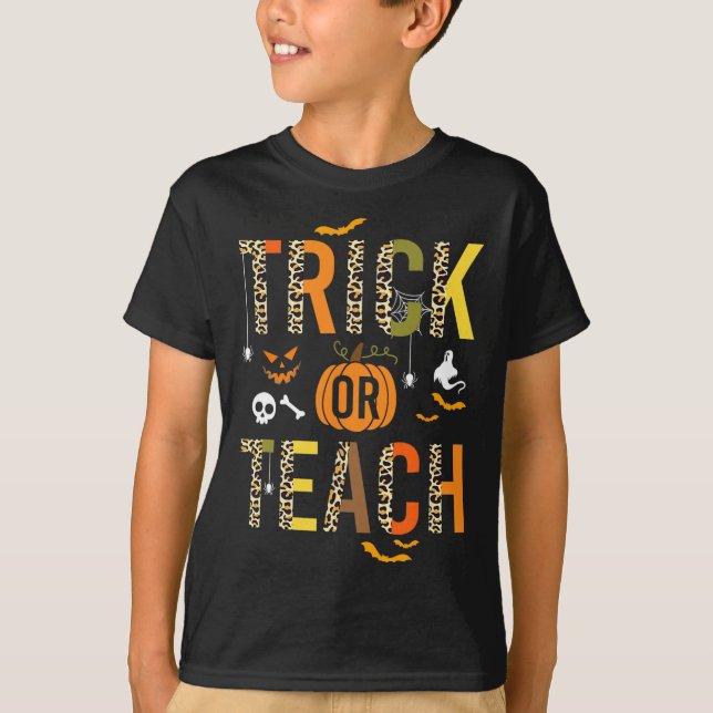 Leopard Trick Or Teach Halloween School Fall Autum T-Shirt (Front)