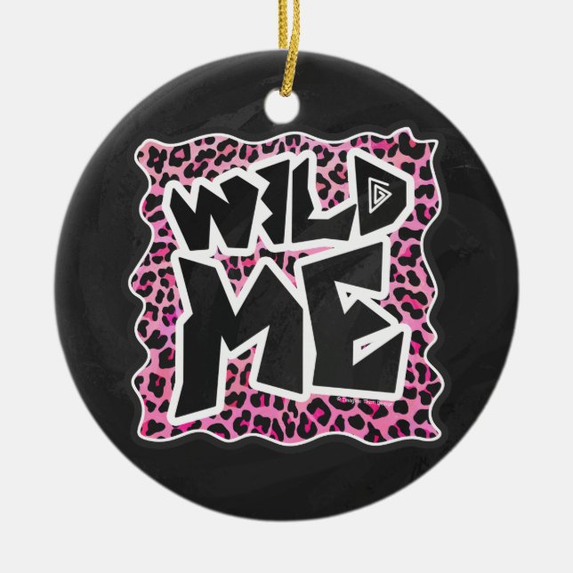 Leopard Wild Me Black and Hot Pink Design Ceramic Ornament (Front)