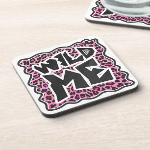 Leopard Wild Me Black and Hot Pink Design Coaster