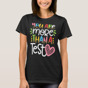 Leopard You Are More Than A Test Score Teacher Tes T-Shirt
