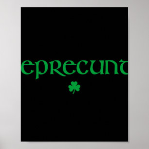 Lepre St Patricks Day Womens Lepre Irish Shamrock  Poster