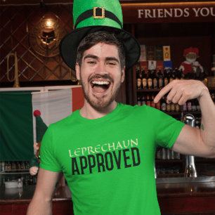 Leprechaun Approved Shirt