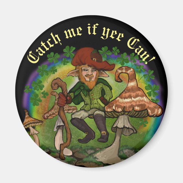 Leprechaun, Catch me if yee Can! Button Magnet (Front)