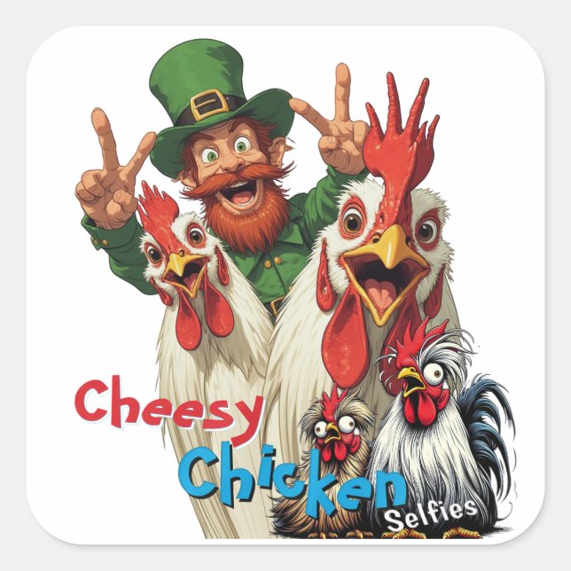 "Leprechaun Selfie" Chessy Chicken Selfies Square Sticker (Front)