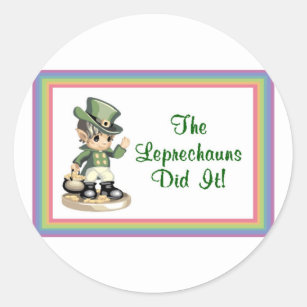 Leprechauns Did It Classic Round Sticker