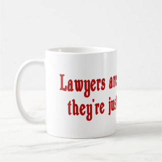 Les avocats ne sont pas tasse persistante