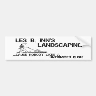 Les B Inn's Landscaping Bumper Sticker