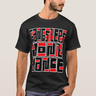 Les bandits ne dansent pas -- T-shirt