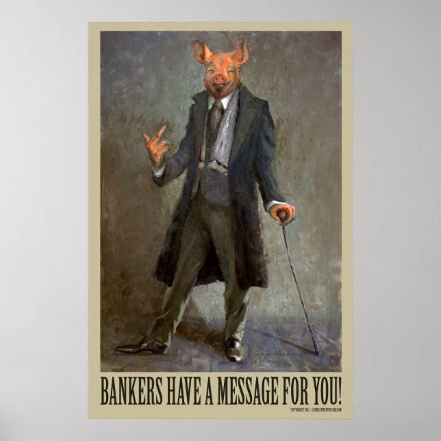 Les Banquiers Ont Un Message Pour Vous - Poster Po (Devant)