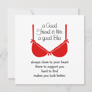 Les bons amis sont comme les soutiens-gorge, carte