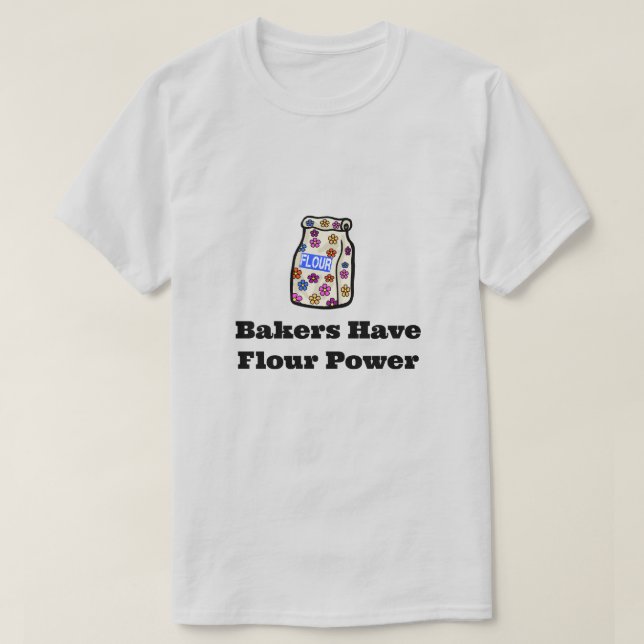 Les boulangeries ont la T-Shirt Puissance à la far (Design devant)