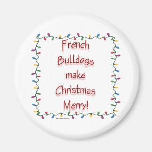 Les Bulldogs français rendent Noël joyeux - Magnet