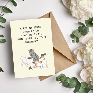 Les chats s'en fichent Carte d'Anniversaire Humori