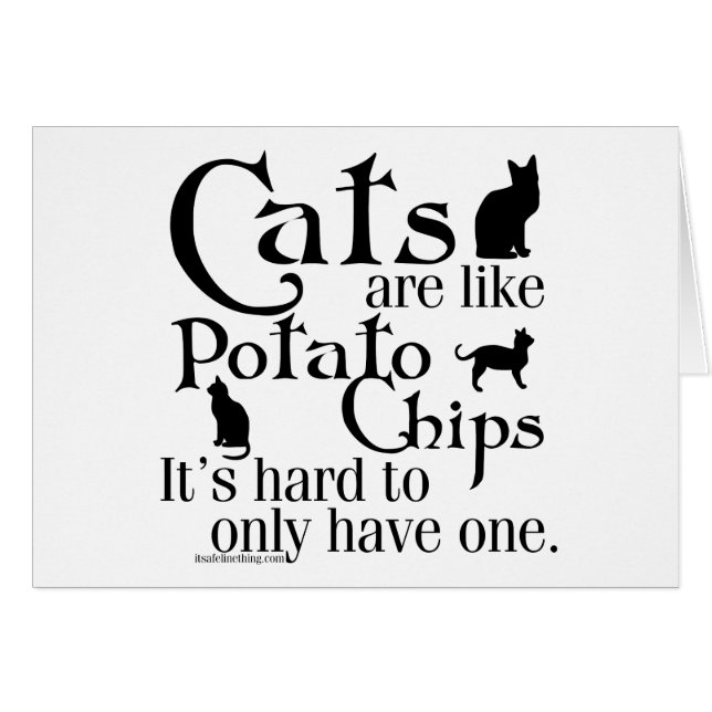 Les chats sont comme des pommes chips… (Devant horizontal)