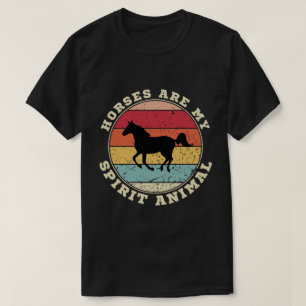Les chevaux sont mon esprit animal T-shirt