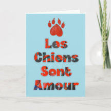 Les chiens sont amour – Carte de sympathie