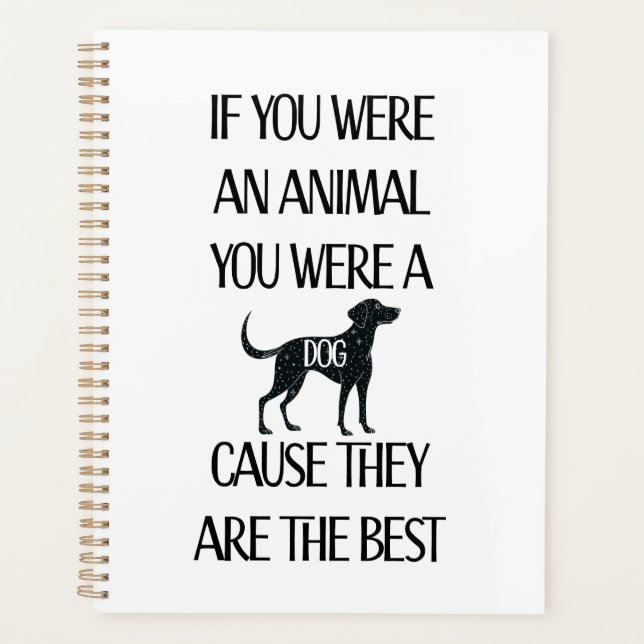 Les chiens sont le meilleur planificateur (Devant)