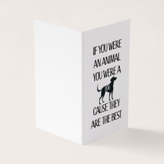 Les chiens sont les meilleurs. Carte parfaite pour