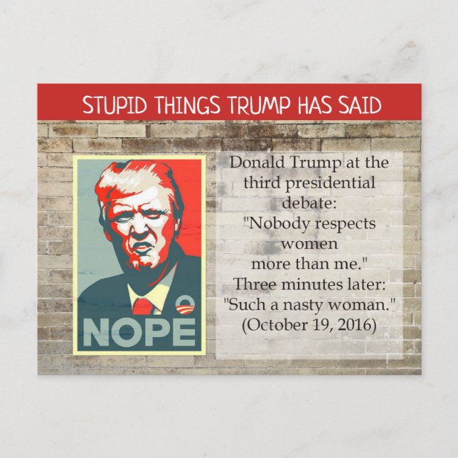Les choses stupides Trump a dit Carte postale Souv (Devant)