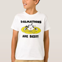 Les Dalmations sont les meilleurs T-shirts