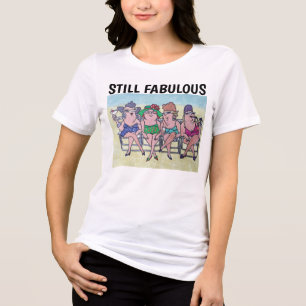 LES DAMES LES T-shirts D'ANNIVERSAIRE ENCORE FABUL