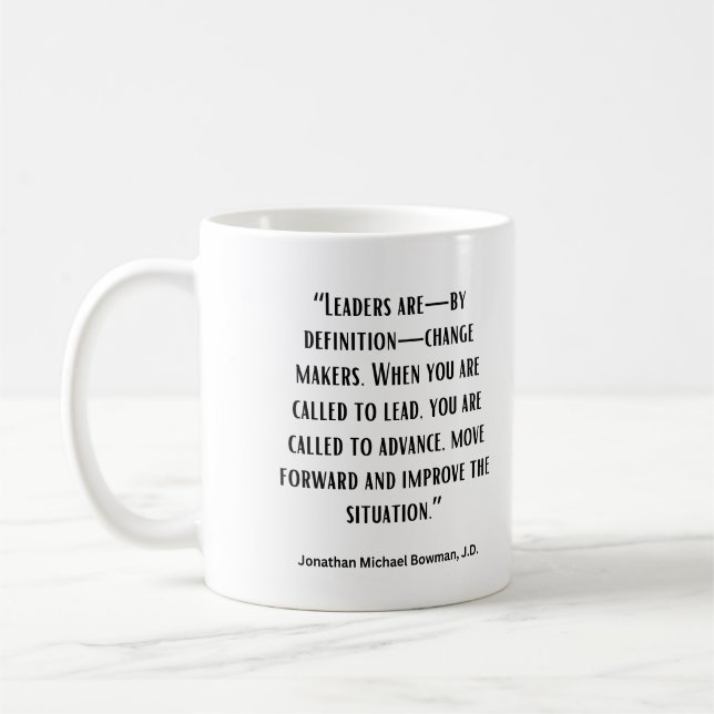 Les Dirigeants Sont Les Maîtres Du Changement Mug (Gauche)