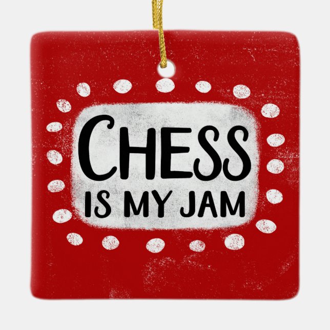 Les Échecs, C'Est Mon Ornement De Jam (Devant)