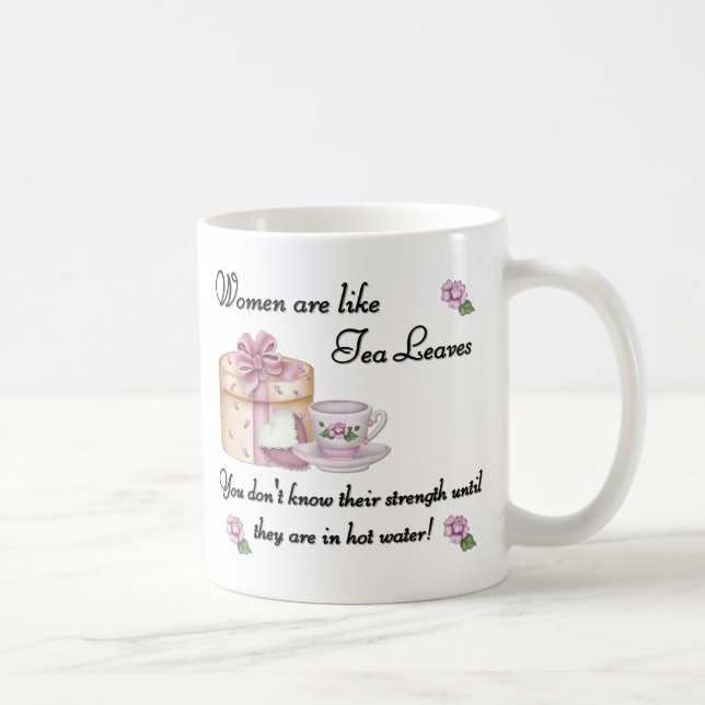 Les femmes sont comme la tasse de feuilles de thé (Droite)